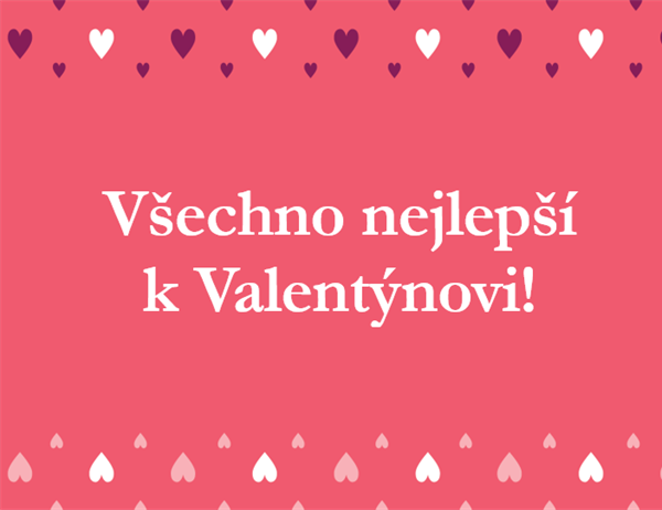 Valentýnské přání (s přeložením na čtvrtiny) Valentýnské přání (s přeložením na čtvrtiny)
