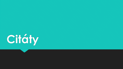 Citáty Citáty