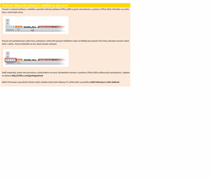 Sešit s mapováním příkazů z nabídek na pás karet v aplikaci Outlook 2010 Sešit s mapováním příkazů z nabídek na pás karet v aplikaci Outlook 2010
