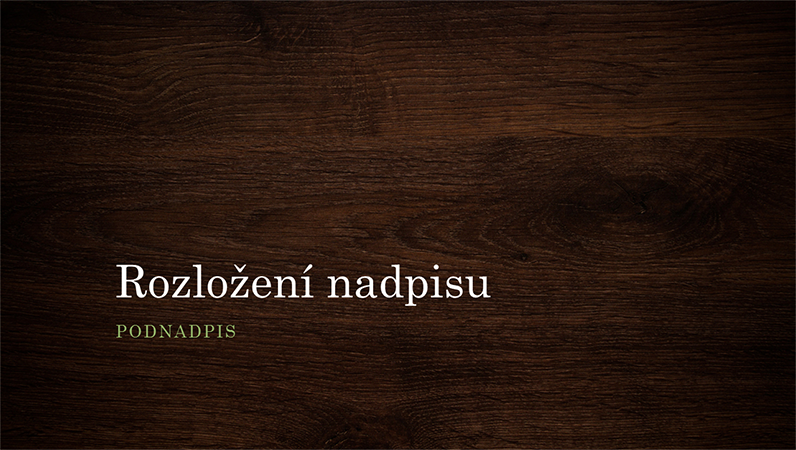 Prezentace s přírodním dřevem (širokoúhlý formát) Prezentace s přírodním dřevem (širokoúhlý formát)