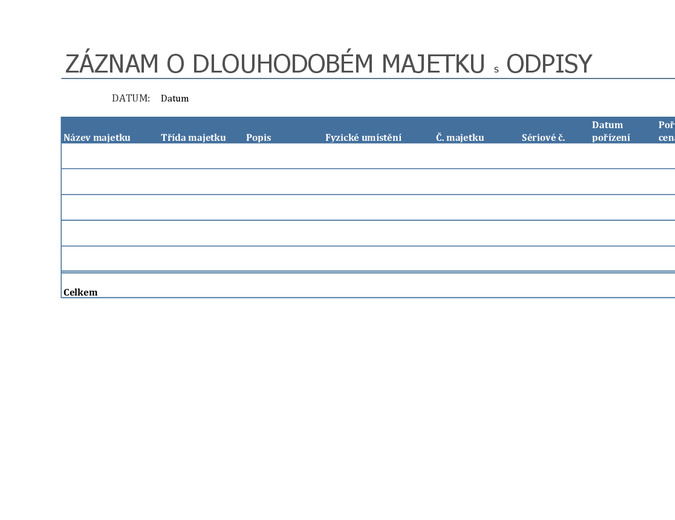 Záznam o dlouhodobém majetku s odpisy Záznam o dlouhodobém majetku s odpisy