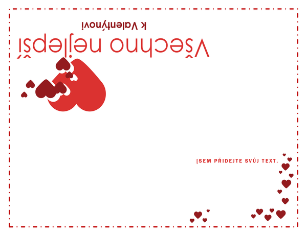 Valentýnské přání (s přeložením na čtvrtiny) Valentýnské přání (s přeložením na čtvrtiny)