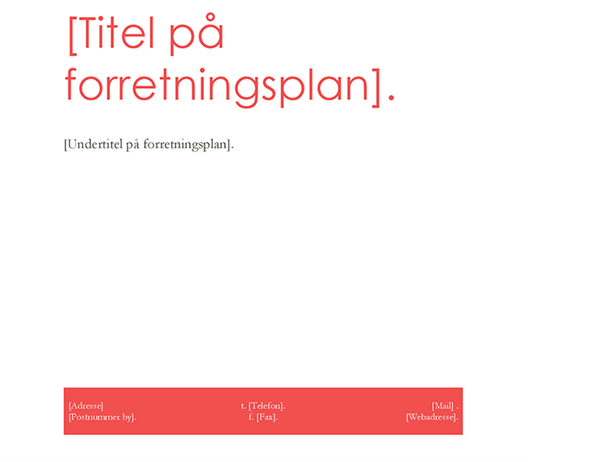 Forretningsplan Forretningsplan
