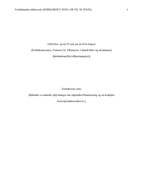 Opgave i APA-stil (6. udgave) Opgave i APA-stil (6. udgave)