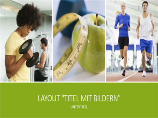 Präsentation "Gesundheit und Fitness" (Breitbild) Präsentation "Gesundheit und Fitness" (Breitbild)