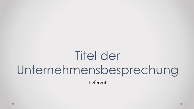 Präsentation für Unternehmensbesprechung Präsentation für Unternehmensbesprechung
