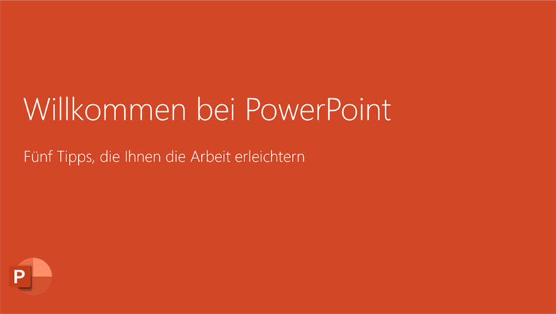 Willkommen bei PowerPoint 2016 Willkommen bei PowerPoint 2016