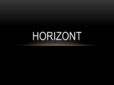 Horizont Horizont