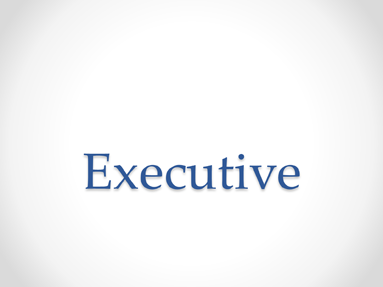 Executive Executive