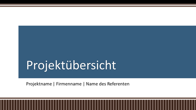 Übersichtspräsentation zur Geschäftsprojektplanung Übersichtspräsentation zur Geschäftsprojektplanung