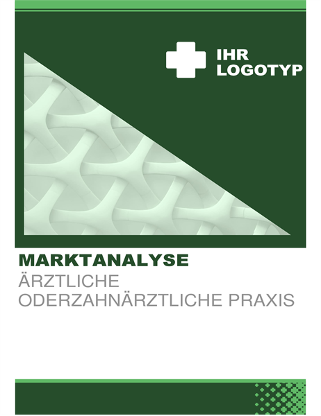 Marktanalyse für Unternehmen im Gesundheitswesen Marktanalyse für Unternehmen im Gesundheitswesen