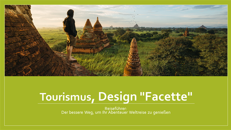 Tourismus, Design "Facette" Tourismus, Design "Facette"