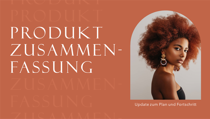 Zusammenfassende Produktpräsentation Zusammenfassende Produktpräsentation