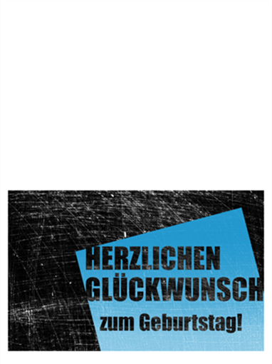 Geburtstagskarte, Hintergrund "Kratzer" (schwarz, blau, Mittelfaltung) Geburtstagskarte, Hintergrund "Kratzer" (schwarz, blau, Mittelfaltung)