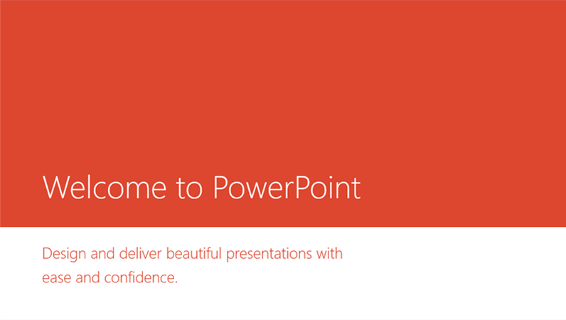 Welcome to PowerPoint