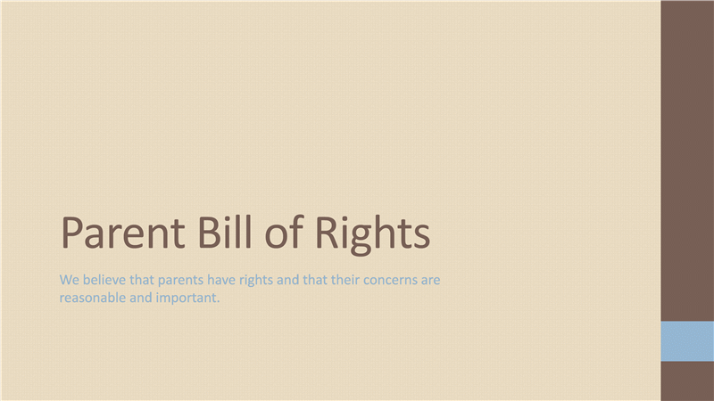Parent Bill of Rights presentation Parent Bill of Rights presentation
