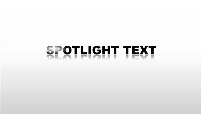 Animation slide: Spotlight on text (widescren) Animation slide: Spotlight on text (widescren)