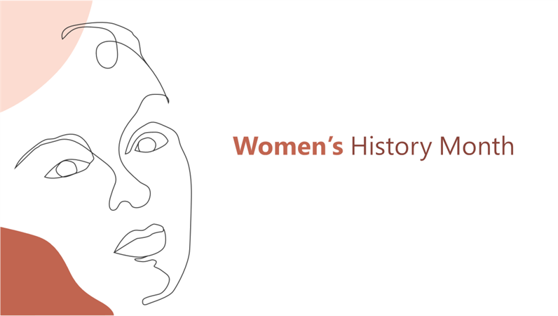 Women's History Month presentation Women's History Month presentation