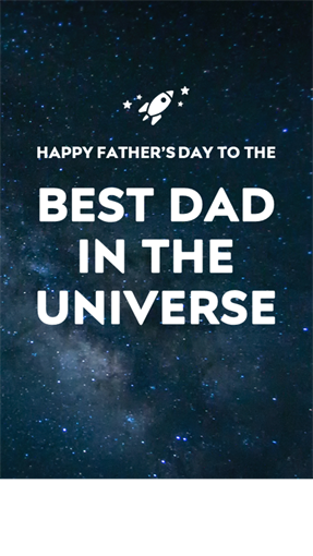 Outer space Father's Day cards Outer space Father's Day cards