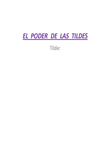 EL PODER DE LAS TILDES EL PODER DE LAS TILDES