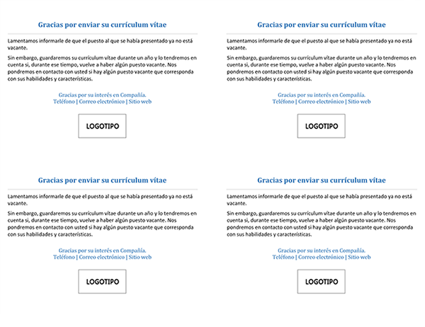 Tarjeta postal para candidatos a un trabajo cuando el puesto ya no está vacante (4 por página) Tarjeta postal para candidatos a un trabajo cuando el puesto ya no está vacante (4 por página)