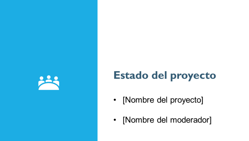 Presentación del informe de estado del proyecto Presentación del informe de estado del proyecto