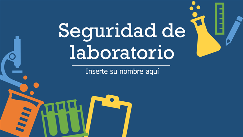 Seguridad de laboratorio Seguridad de laboratorio