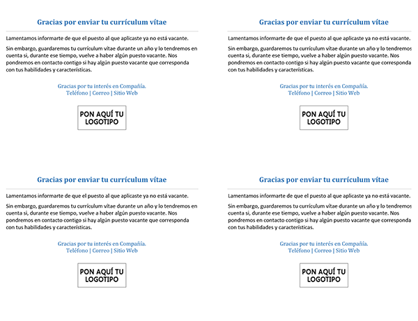 Tarjeta postal para candidatos a un trabajo cuando el puesto ya no está vacante (4 por página) Tarjeta postal para candidatos a un trabajo cuando el puesto ya no está vacante (4 por página)