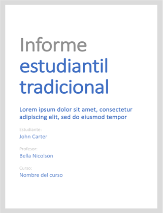 Informe estudiantil tradicional Informe estudiantil tradicional