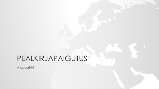 Maakaartide seeria, Euroopa kaardiga esitlus (laiekraan) Maakaartide seeria, Euroopa kaardiga esitlus (laiekraan)