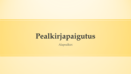 Kollaste triipudega esitlus (laiekraan) Kollaste triipudega esitlus (laiekraan)