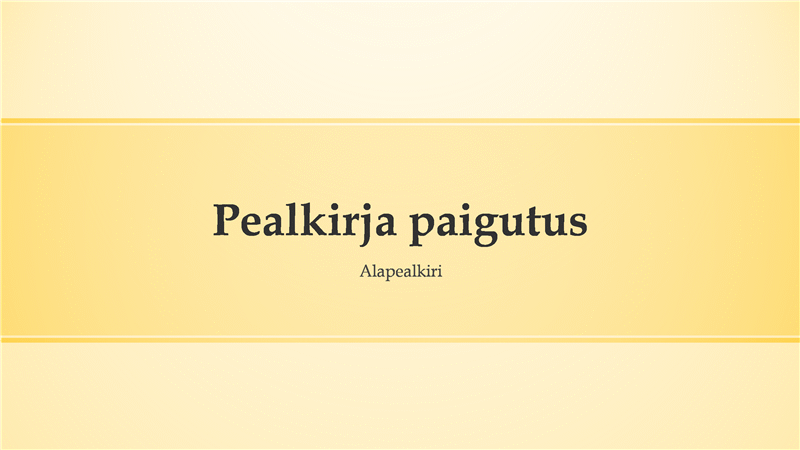 Kollaste triipudega esitlus (laiekraan) Kollaste triipudega esitlus (laiekraan)