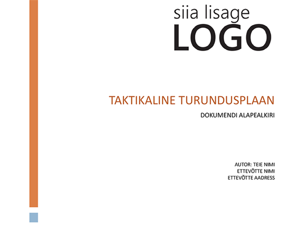 Ettevõtte taktikaline turundusplaan Ettevõtte taktikaline turundusplaan