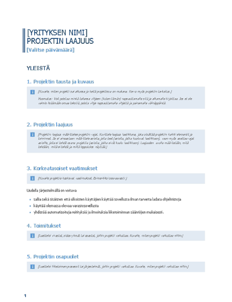 Projektin laajuus Projektin laajuus