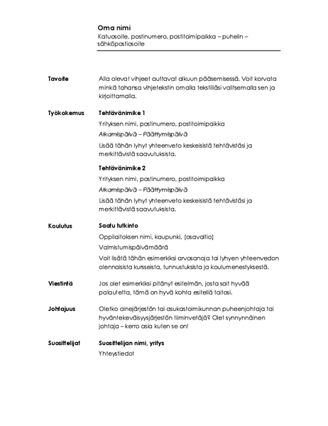 Kronologinen ansioluettelo (minimalistinen rakenne) Kronologinen ansioluettelo (minimalistinen rakenne)