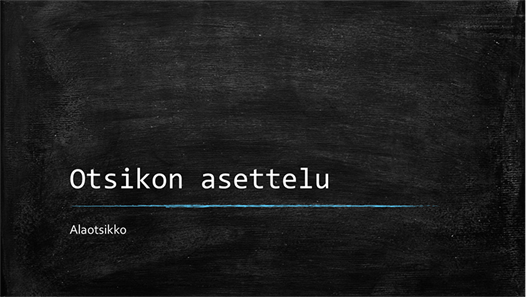 Liitutauluteemainen koulutusaiheinen esitys (laajakuvamuoto) Liitutauluteemainen koulutusaiheinen esitys (laajakuvamuoto)