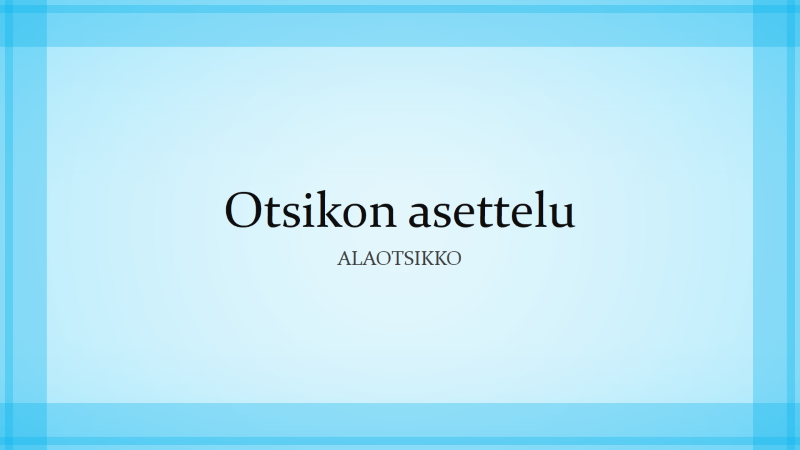 Esitys, jossa on sininen pystysuora reunus (laajakuva) Esitys, jossa on sininen pystysuora reunus (laajakuva)