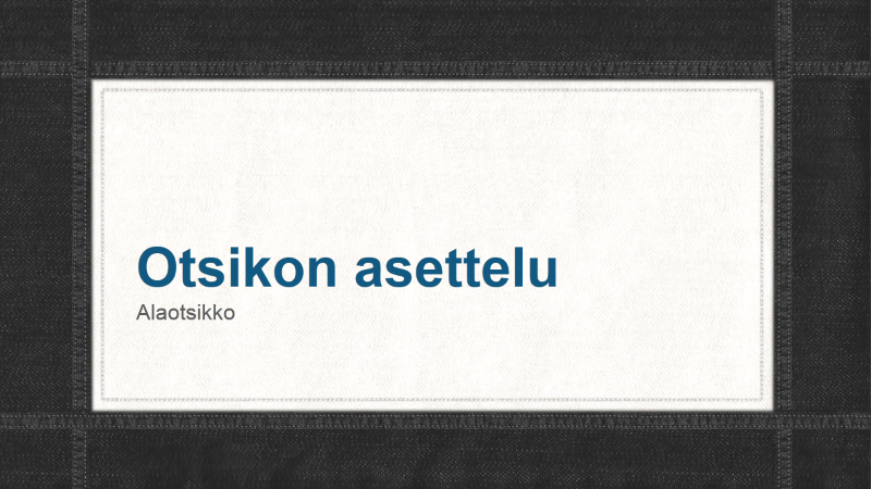 Nidotut farkkureunat -esitys (laajakuva) Nidotut farkkureunat -esitys (laajakuva)