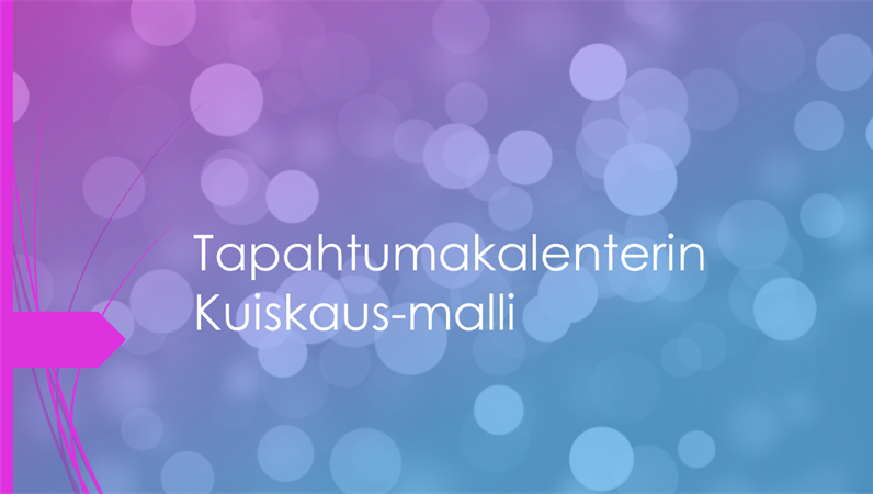 Tapahtumakalenterin Kuiskaus-malli Tapahtumakalenterin Kuiskaus-malli