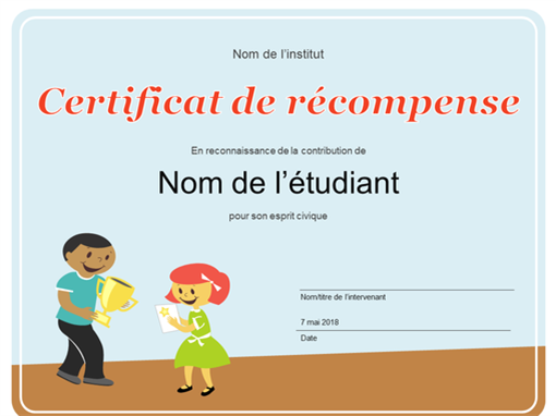 Diplôme de récompense (élèves du primaire) Diplôme de récompense (élèves du primaire)