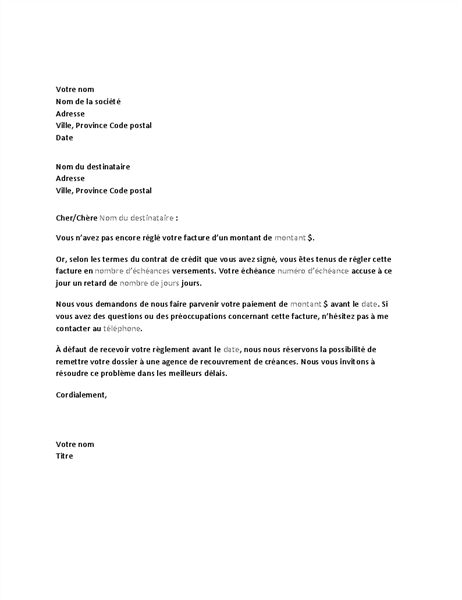 Lettre de relance pour cause de retard de paiement Lettre de relance pour cause de retard de paiement