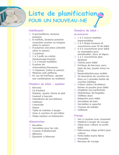 Liste de contrôle de planification en vue de l’arrivée d’un nouveau-né Liste de contrôle de planification en vue de l’arrivée d’un nouveau-né