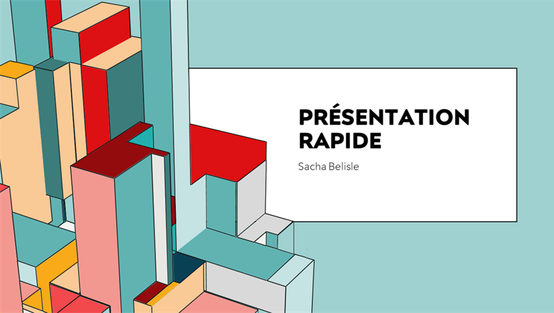Présentation rapide Architecture Présentation rapide Architecture