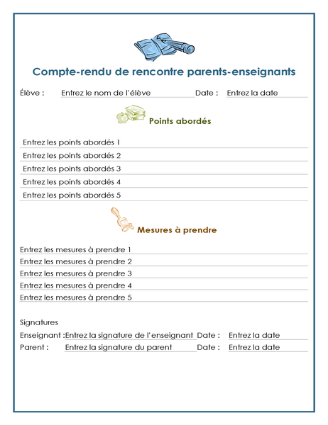 Compte-rendu de rencontre parents-enseignants Compte-rendu de rencontre parents-enseignants