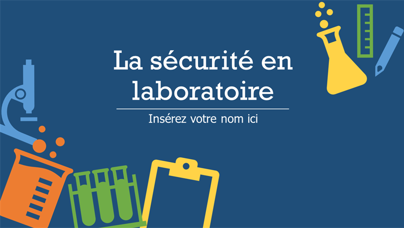 La sécurité en laboratoire La sécurité en laboratoire