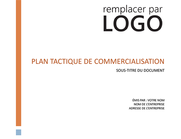 Plan marketing tactique d’entreprise Plan marketing tactique d’entreprise