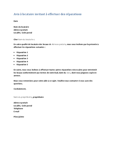 Avis invitant un locataire à effectuer des réparations (lettre standard) Avis invitant un locataire à effectuer des réparations (lettre standard)