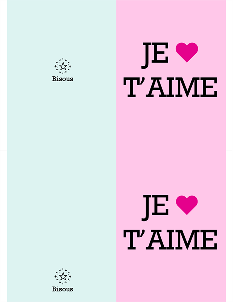 Je t’aime, ma Valentine Je t’aime, ma Valentine