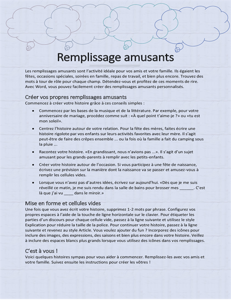 Histoire amusante à compléter Histoire amusante à compléter