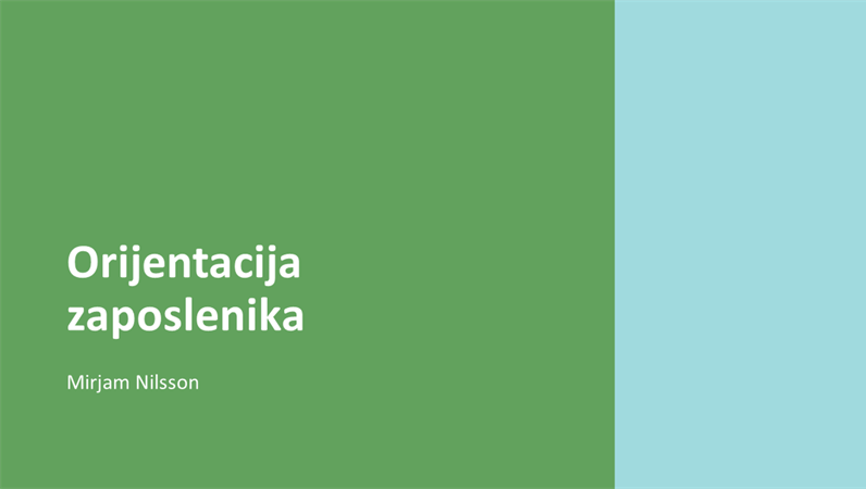 Orijentacijska prezentacija za zaposlenike Orijentacijska prezentacija za zaposlenike